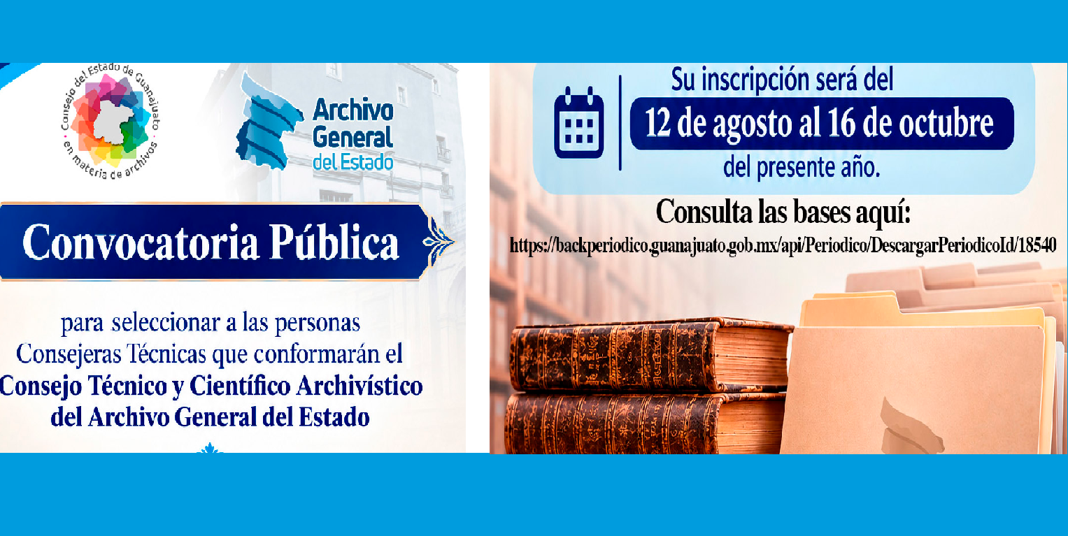 Convocatoria Pública para seleccionar personas Consejeras Técnicas del Archivo General del Estado