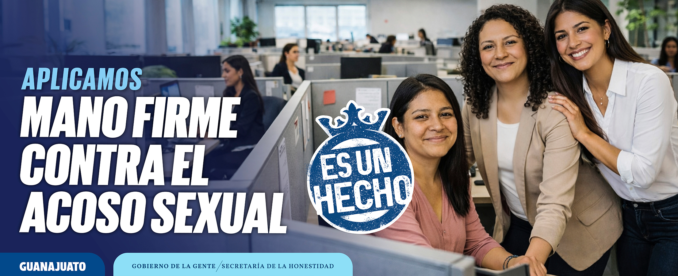 Aplicamos mano firme contra el acoso sexual